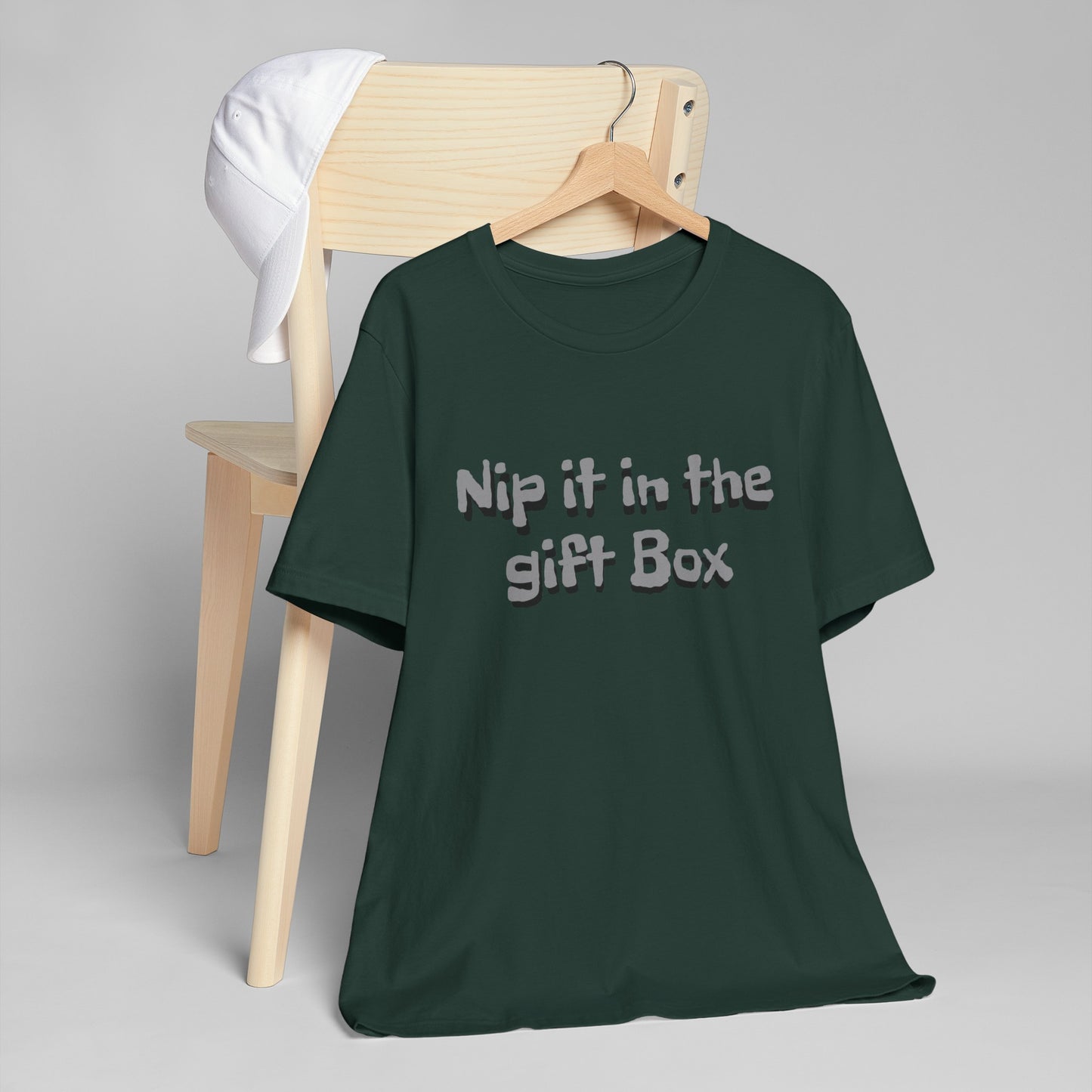 "Nip it in the Gift Box"